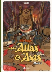Die Saga von Atlas &amp; Axis 3: Buch 3