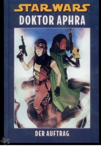 Star Wars Sonderband 135: Doktor Aphra: Der Auftrag (Hardcover)