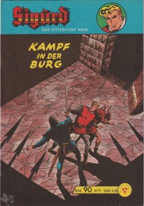 Sigurd - Der ritterliche Held (Heft, Lehning) 90: Kampf in der Burg
