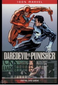 100% Marvel 28: Daredevil vs. Punisher: Mittel und Wege