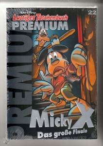 Lustiges Taschenbuch Premium 22: Micky X - Das große Finale