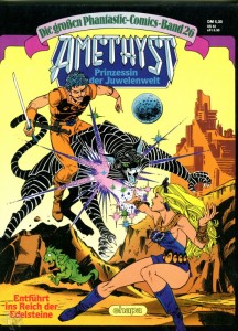 Die großen Phantastic-Comics 26: Amethyst: Entführt ins Reich der Edelsteine
