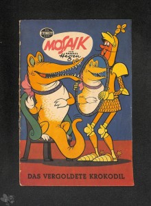 Mosaik 114: Das vergoldete Krokodil (Mai 1966)