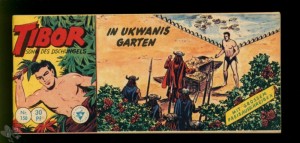 Tibor - Sohn des Dschungels (Lehning) 150: In Ukwanis Garten