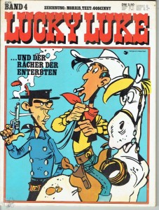 Zack Album 4: Lucky Luke: ... und der Rächer der Enterbten