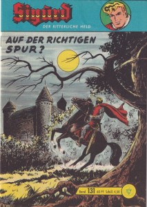 Sigurd - Der ritterliche Held (Heft, Lehning) 131: Auf der richtigen Spur ?