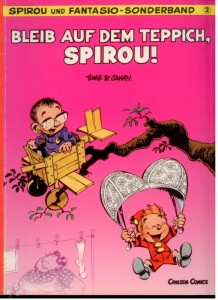 Spirou und Fantasio-Sonderband 2: Bleib auf dem Teppich, Spirou !