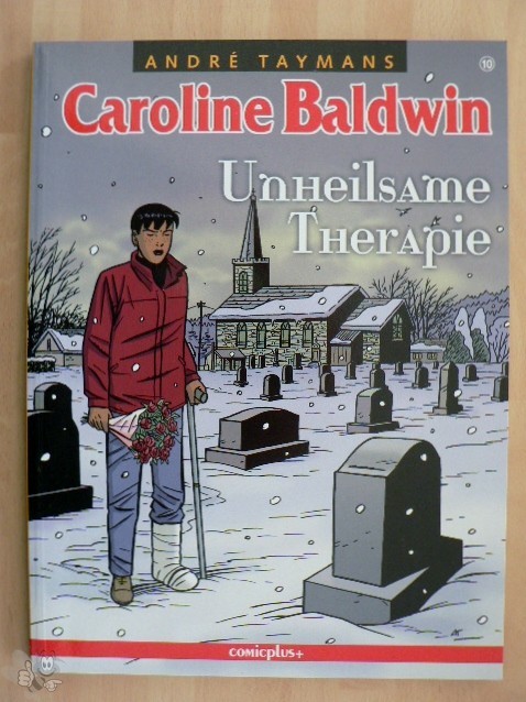Caroline Baldwin 10: Unheilsame Therapie