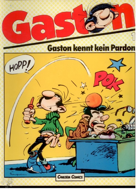Gaston (3. Serie) 1: Gaston kennt kein Pardon (höhere Auflagen)