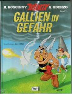 Asterix 33: Gallien in Gefahr (Hardcover)