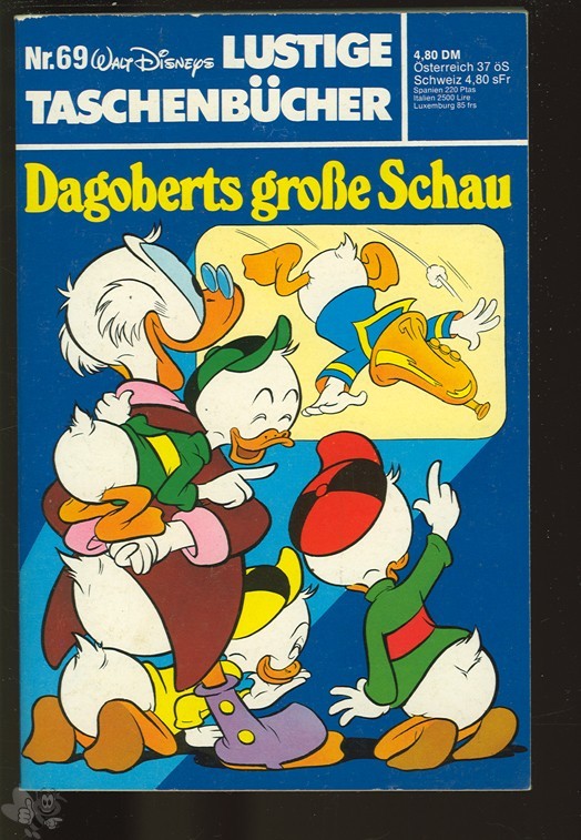 Walt Disneys Lustige Taschenbücher 69: Dagoberts große Schau (1. Auflage)