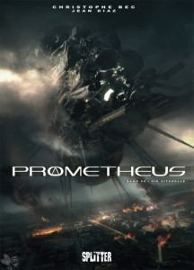 Prometheus 20: Die Zitadelle