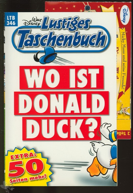 Walt Disneys Lustige Taschenbücher 346: Wo ist Donald Duck ?