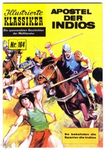 Illustrierte Klassiker 164: Apostel der Indios