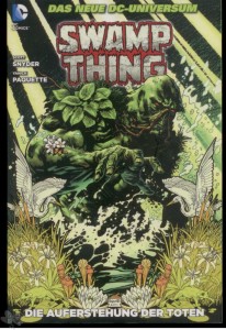 Swamp Thing 1: Die Auferstehung der Toten