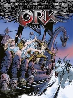 Ork-Saga 2: Shakara