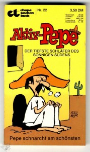 Ehapa-Taschenbuch 22: Aktiv-Pepe