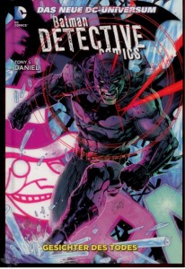 Batman: Detective Comics 1: Gesichter des Todes (Hardcover)