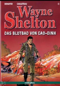 Wayne Shelton 4: Das Blutbad von Cao-Dinh