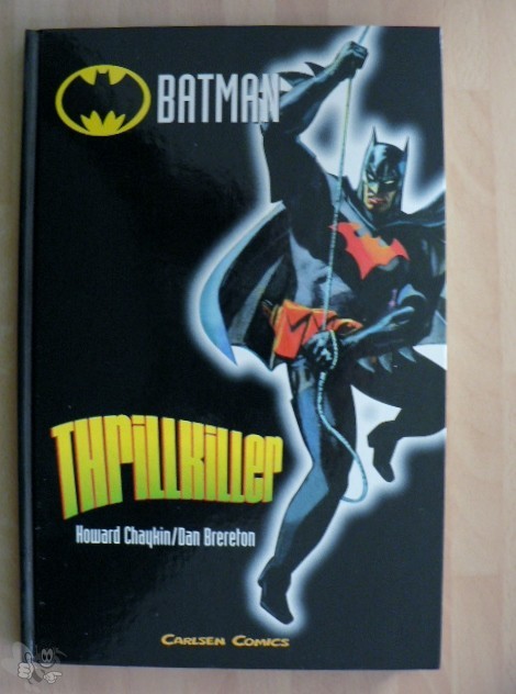 Batman - Thrillkiller : Gesamtausgabe