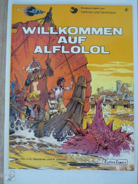 Valerian und Veronique 4: Willkommen auf Alflolol (1. Auflage)