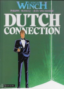Largo Winch 6: Dutch connection