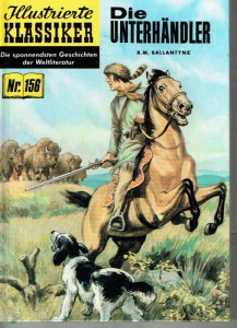 Illustrierte Klassiker (Hardcover) 156: Die Unterhändler