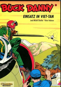 Buck Danny (Carlsen) 21: Einsatz in Viet-Tan