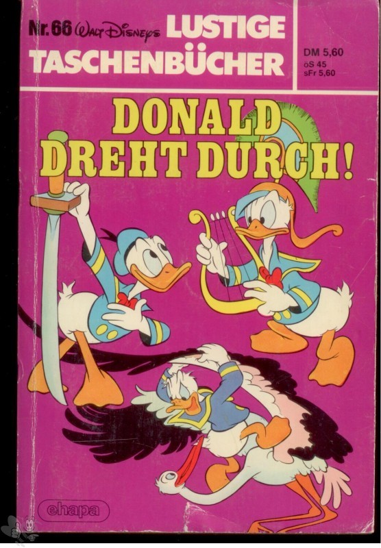 Walt Disneys Lustige Taschenbücher 66: Donald dreht durch (höhere Auflagen)
