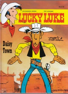 Lucky Luke 40: Daisy Town (Hardcover)
