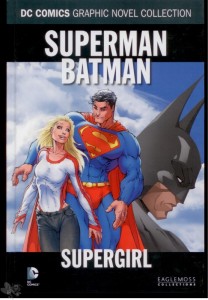 DC Comics Graphic Novel Collection 23: Superman / Batman: Supergirl