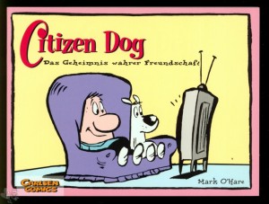 Citizen Dog 1: Das Geheimnis wahrer Freundschaft