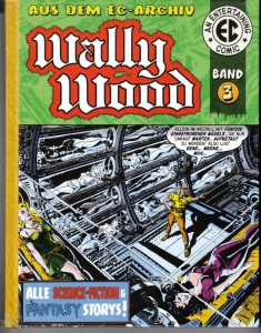 Wally Wood - Aus dem EC-Archiv 3