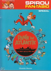 Spirou und Fantasio Spezial 11: Panik im Atlantik