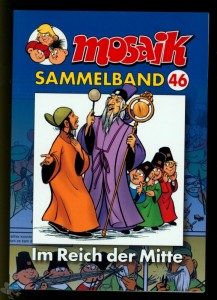 Mosaik Sammelband 46: Im Reich der Mitte (Softcover)