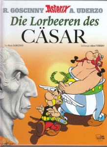 Asterix (Neuauflage 2013) 18: Die Lorbeeren des Cäsar (Hardcover)