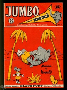 Die lustigen Abenteuer von Jumbo und Dixi 1