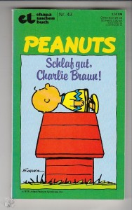 Ehapa-Taschenbuch 43: Peanuts: Schlaf gut, Charlie Braun !