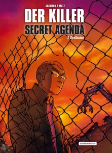 Der Killer - Secret Agenda 2: Direttissima