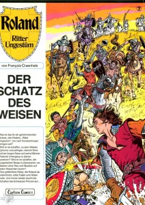 Roland - Ritter Ungestüm 7: Der Schatz der Weisen