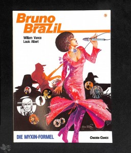 Bruno Brazil 9: Die Myxin-Formel