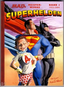Mads Meisterwerke 1: Superhelden (Band 1: 1953-2004)