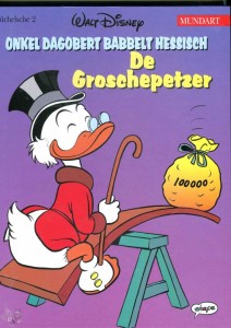 Walt Disney Mundart 2: De Groschepetzer (Hessische Mundart)
