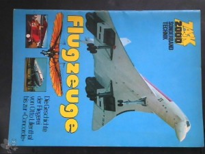 Zack 2000 Sonderband Technik: Flugzeuge (Sammelalbum 1973)