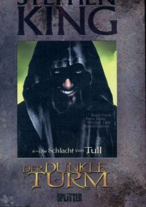 Der dunkle Turm 8: Die Schlacht von Tull