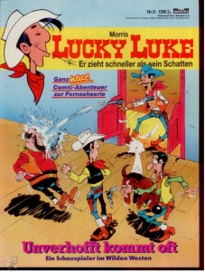 Lucky Luke 8: Unverhofft kommt oft