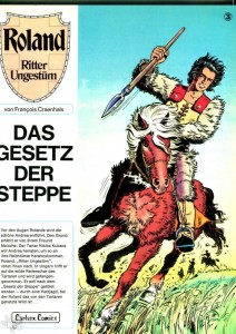 Roland - Ritter Ungestüm 3: Das Gesetz der Steppe