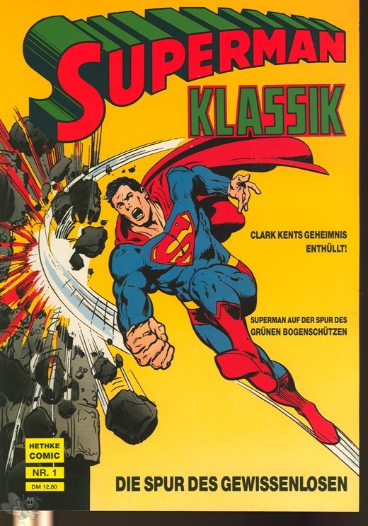 Superman Klassik 1: Die Spur des Gewissenlosen