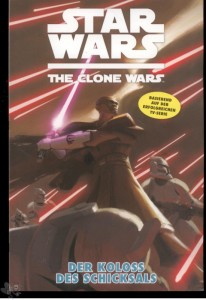 Star Wars: The Clone Wars 5: Der Koloss des Schicksals