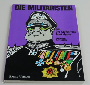 Die Militaristen 